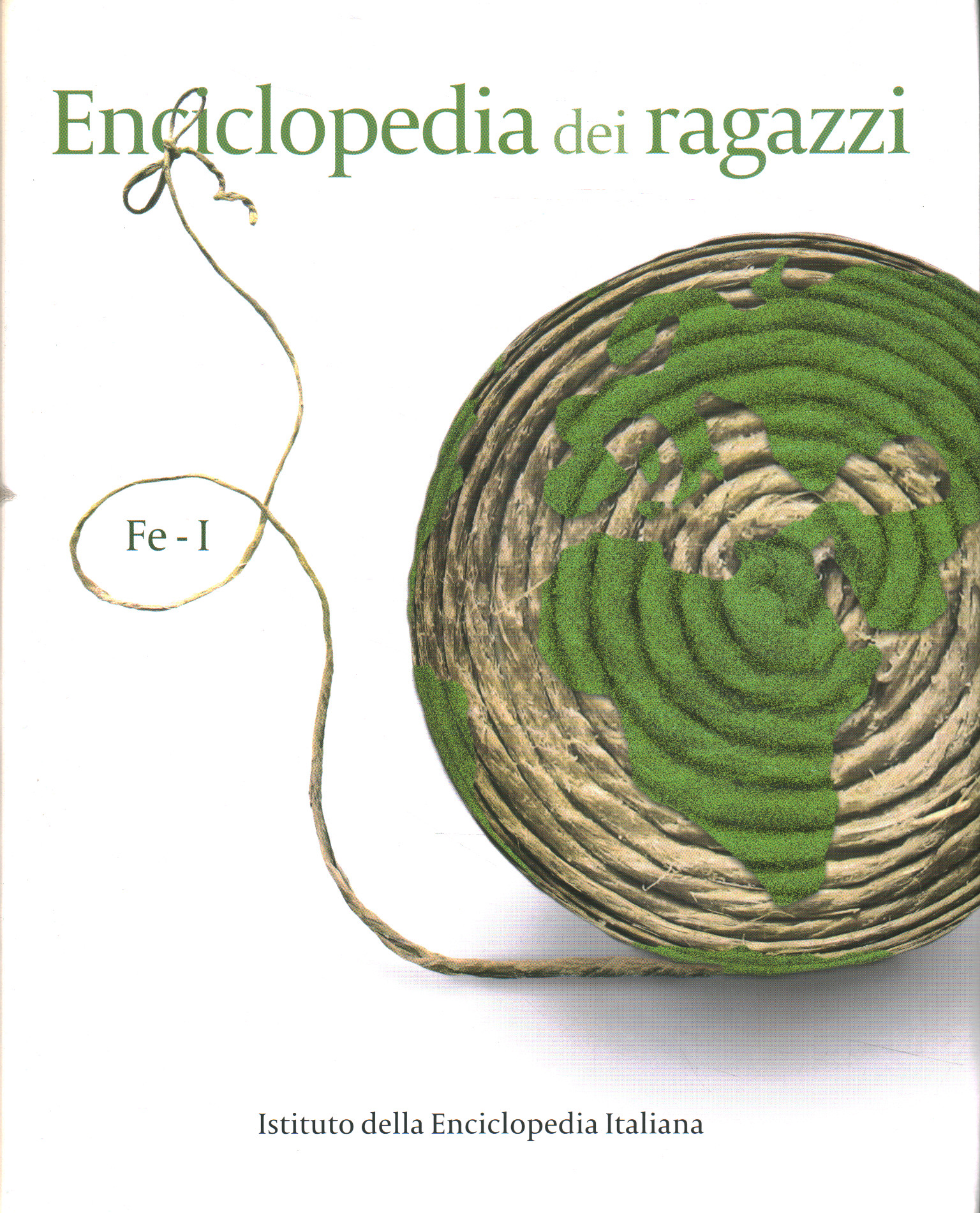 Enciclopedia infantil. Fe-I (Volumen I