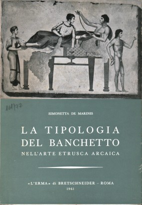 La tipologia del banchetto nell'arte etrusca arcaica