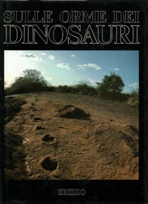 Sulle orme dei dinosauri