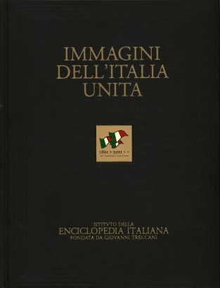 Immagini dell'Italia unita