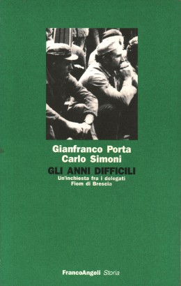 Gli anni difficili