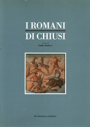 I romani di Chiusi