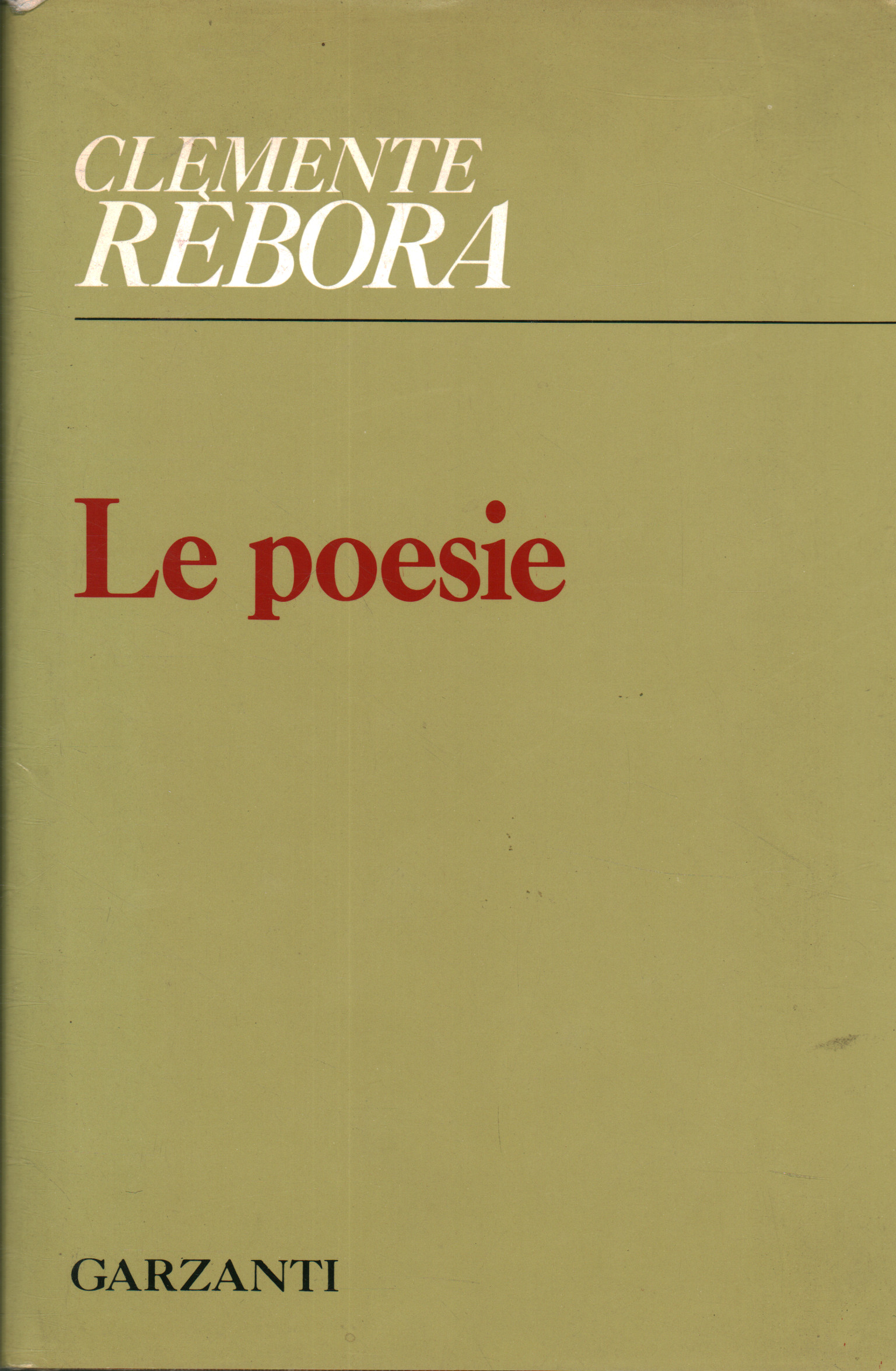 Les poèmes (1913-1957)