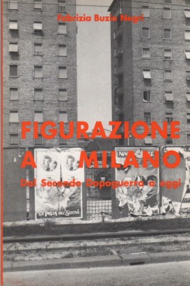 Figurazione a Milano dal Secondo Dopoguerra a oggi