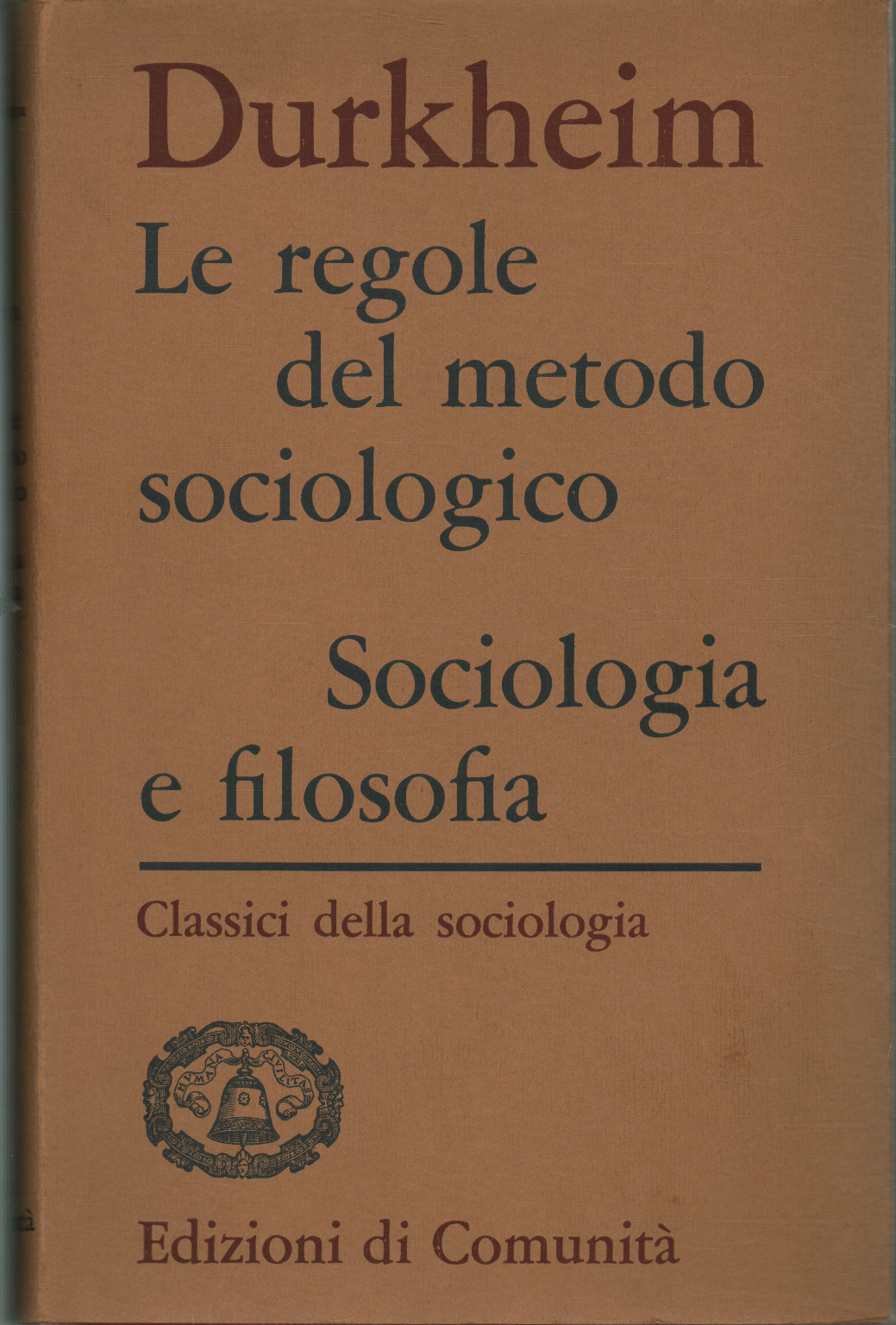 Las reglas del método sociológico. Sociología