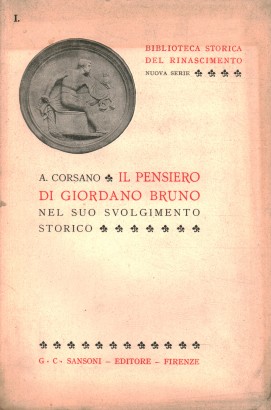 Il pensiero di Giordano Bruno nel suo svolgimento storico
