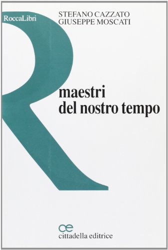 Maestri del nostro tempo