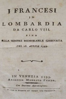 The French in Lombardy since Charles VIII%, The French in Lombardy since Charles VIII%, The French in Lombardy since Charles VIII%, The French in Lombardy since Charles VIII%, The French in Lombardy since Charles VIII%, The French in Lombardy since Charles VIII%, The French in Lombardy from Charles VIII%