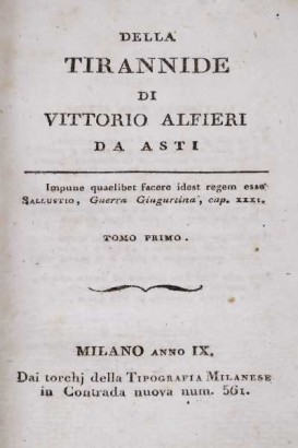 Von der Tyrannei von Vittorio Alfieri aus % 2, Della Tyrannei. Erster Band und zweiter Band, Über die Tyrannei von Vittorio Alfieri ab % 2, Über die Tyrannei von Vittorio Alfieri ab % 2, Über die Tyrannei von Vittorio Alfieri ab % 2, Über die Tyrannei von Vittorio Alfieri ab % 2