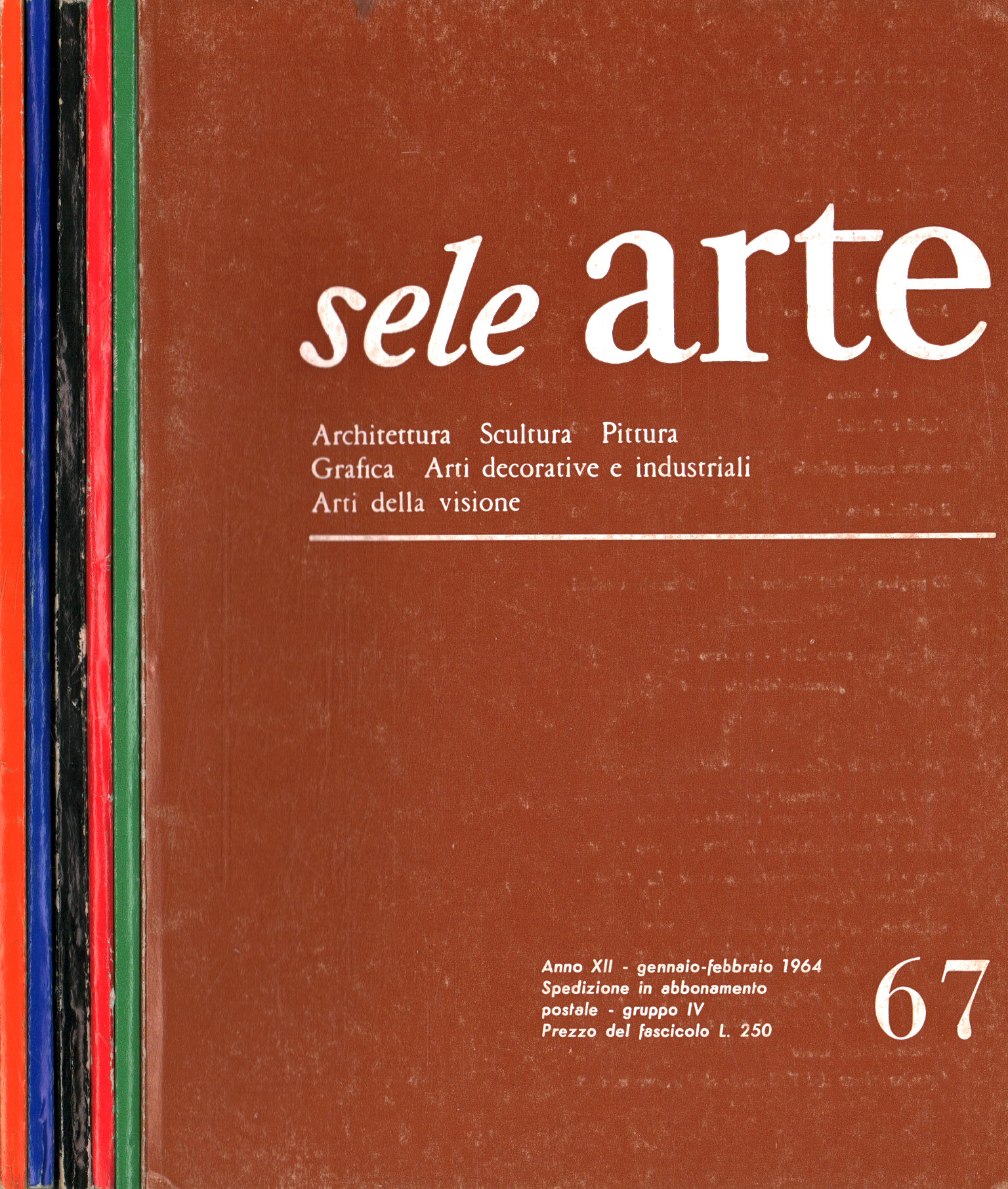 Sele Arte. Anno XII 1964. Annata compl