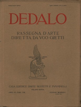 Dedalo. Anno IX 1928. Annata completa (12 fascicoli)