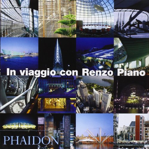Unterwegs mit Renzo Piano