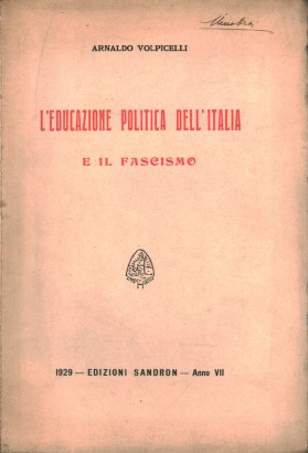 L'educazione politica dell'Italia e il fascismo