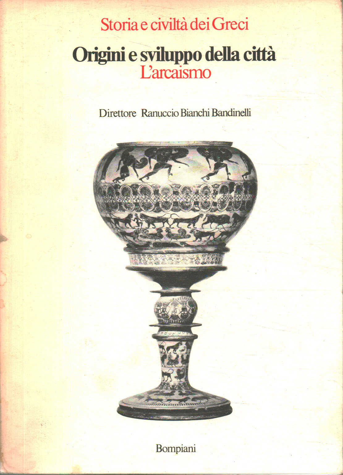 Origini e sviluppo della città
