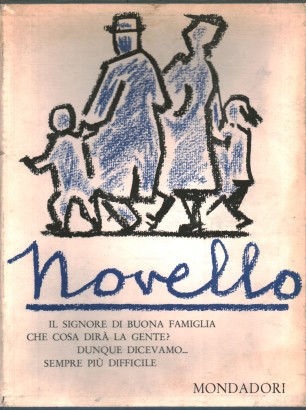 Il signore di buona famiglia. Che cosa dirà la gente? Dunque dicevamo... Sempre più difficile (4 Volumi)