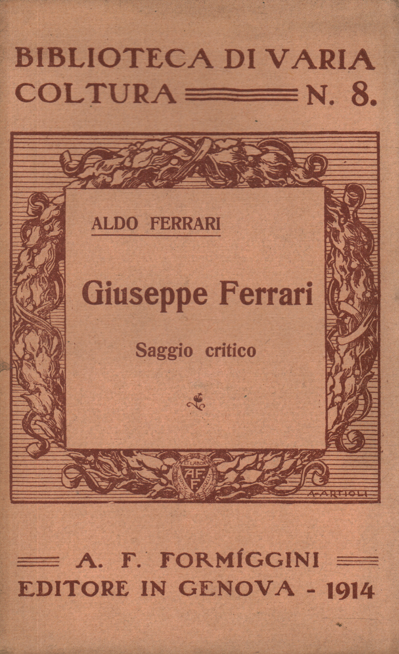 Giuseppe Ferrari. Essai critique