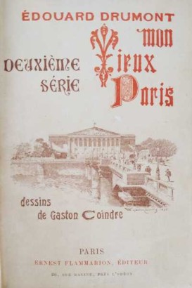 Mon vieux París. Segunda serie
