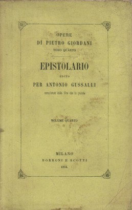 Epistolario di Pietro Giordani. Volume quarto
