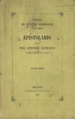 Epistolario di Pietro Giordani. Volume terzo
