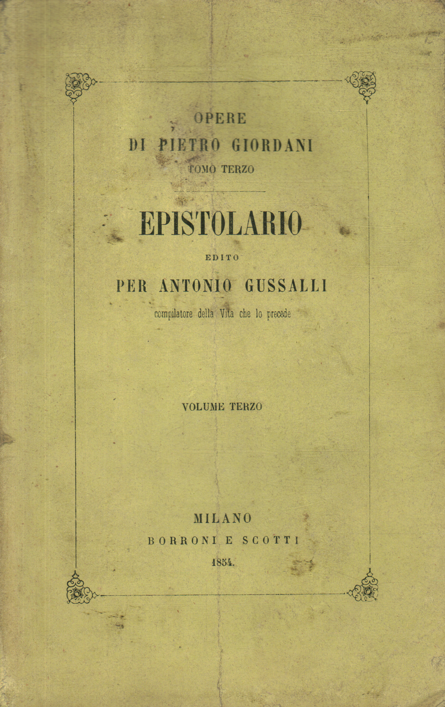 Letters of Pietro Giordani. Volume t