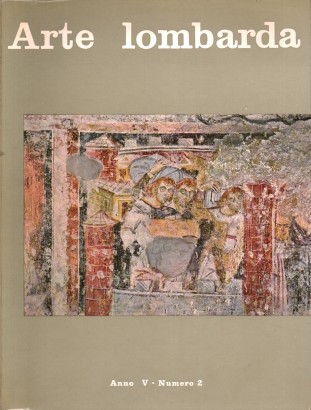 Arte lombarda. Rivista di storia dell'arte (Anno V-n. 2)