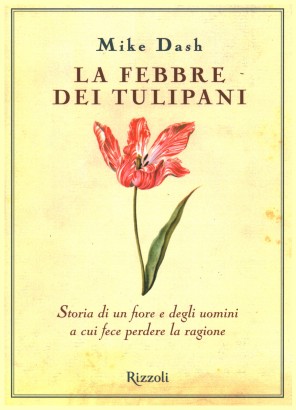 La febbre dei tulipani