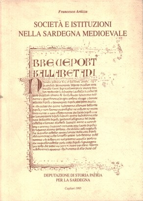Società e istituzioni nella Sardegna medioevale