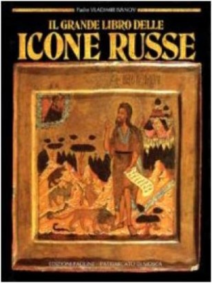 Il grande libro delle icone russe