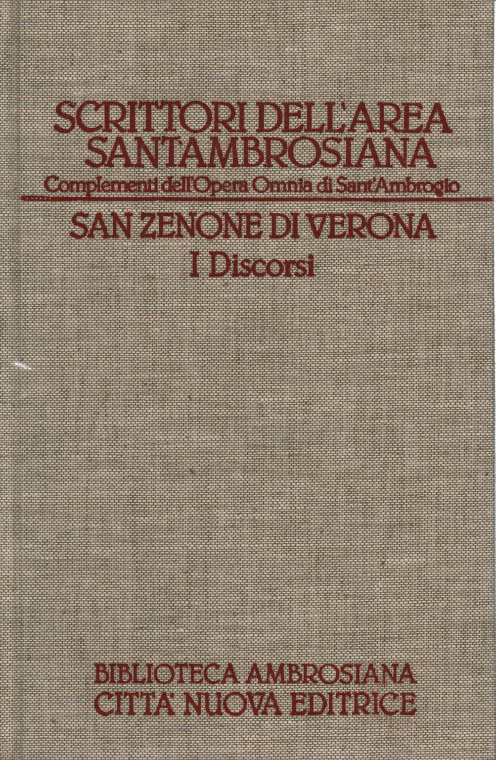 San Zenone of Verona. The Speeches