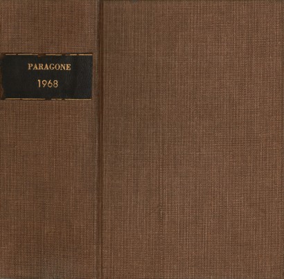 Paragone Rivista mensile di arte figurativa e letteratura. Letteratura Anno XIX-1968. Fascicoli pari 216-226