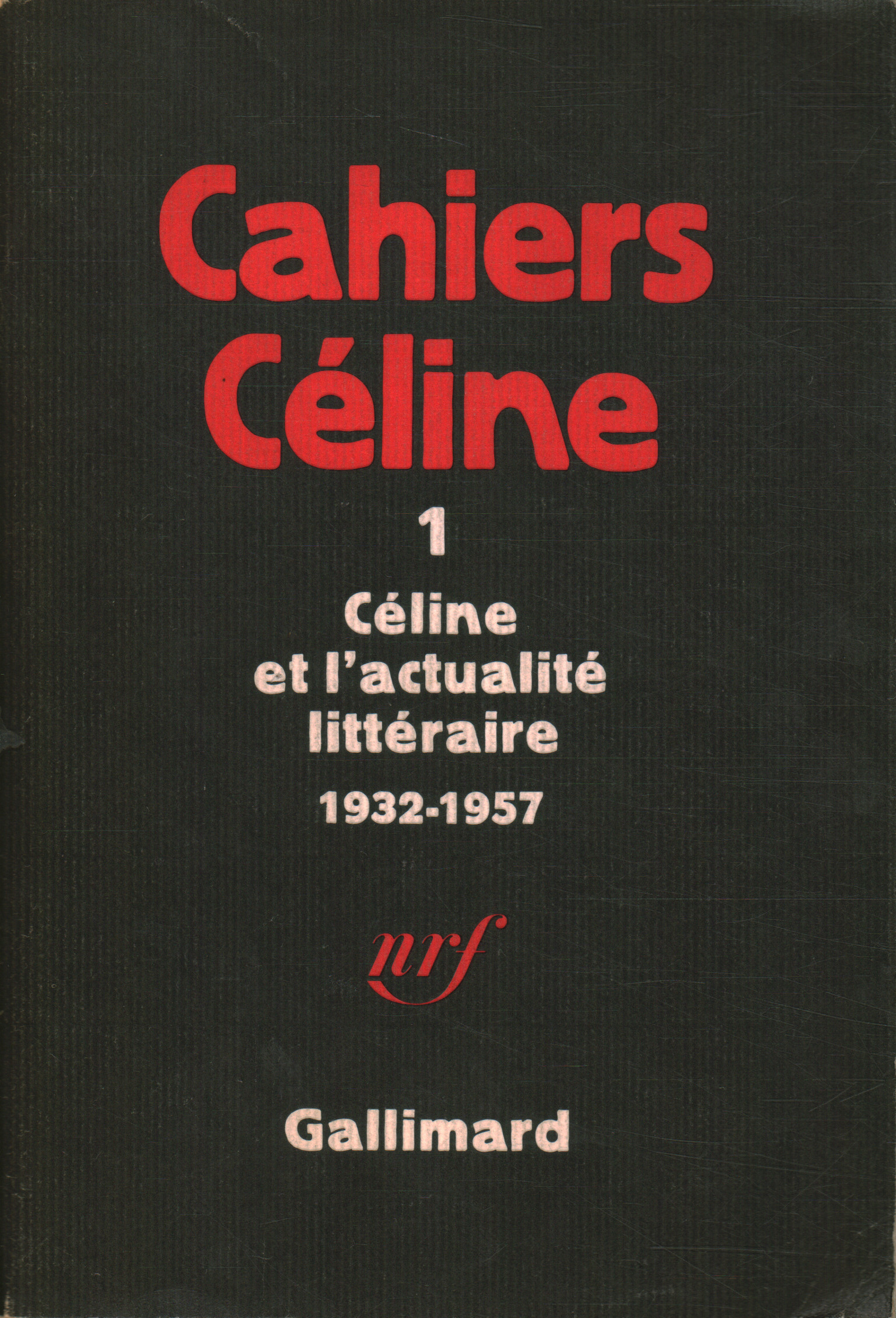 Cahiers Celine 1