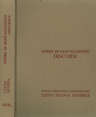 Opere di Sant'Agostino XXX/1. Discorsi II/1 (51-85) sul Nuovo Testamento