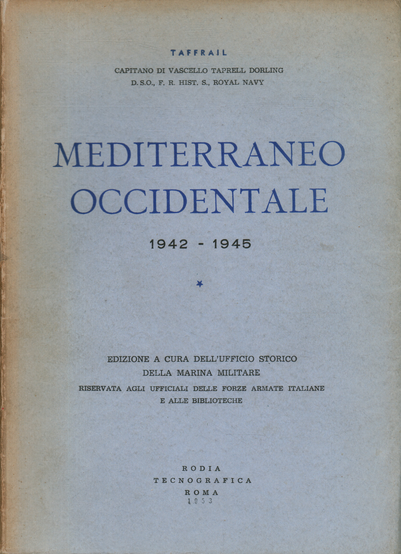 La Méditerranée occidentale 1942-1945