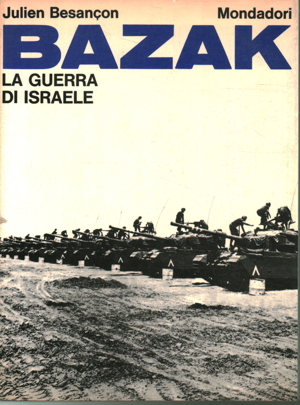 Bazak. la guerra de israel