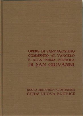 Opere di Sant'Agostino XXIV/2. Commento al Vangelo di San Giovanni II (51-124)
