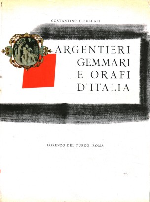 Argentieri Gemmari e Orafi D' Italia (Parte prima Roma II)