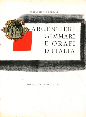 Argentieri Gemmari e Orafi D' Italia (Parte prima Roma I)