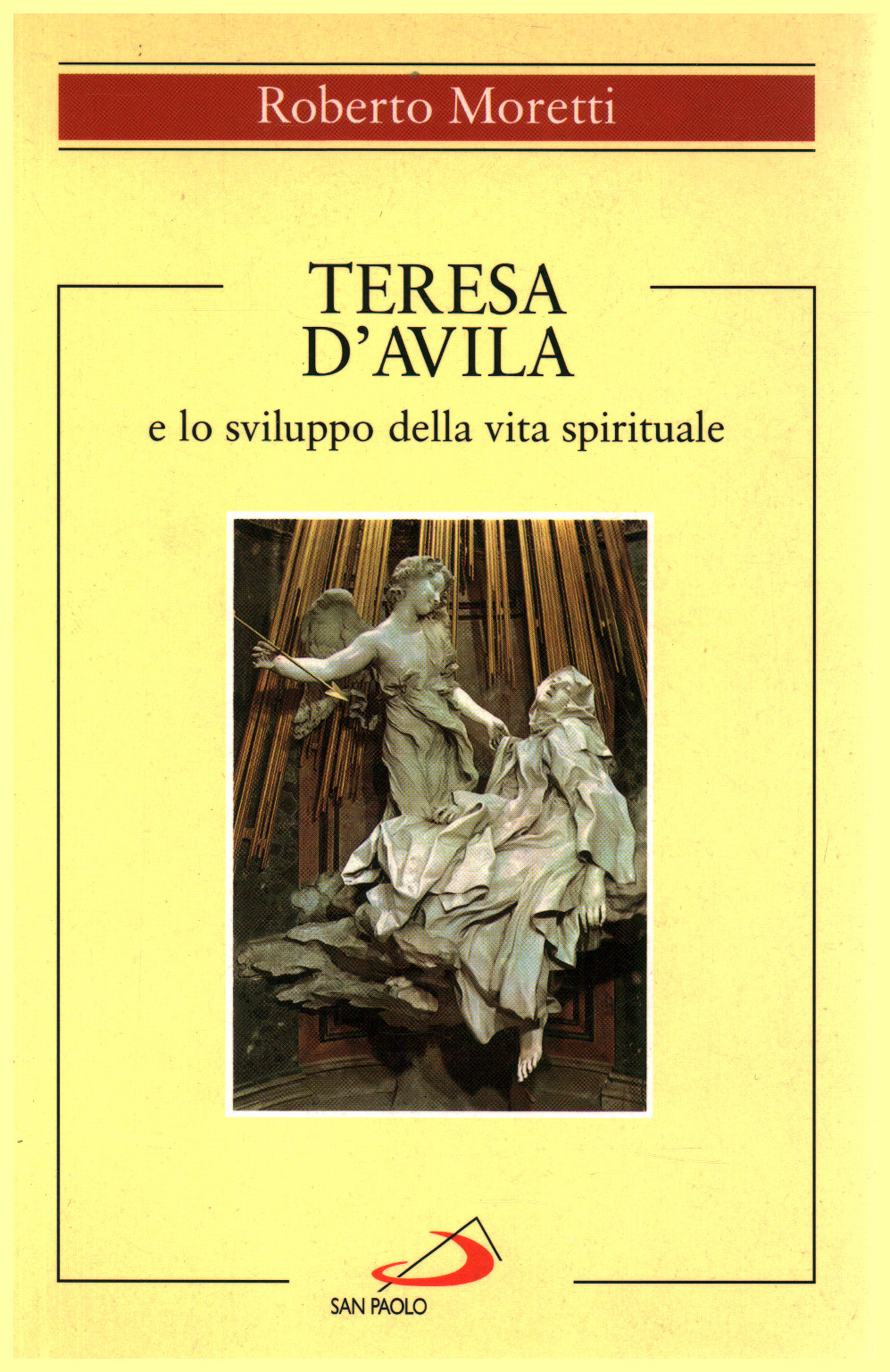 Teresa von Avila und Entwicklung