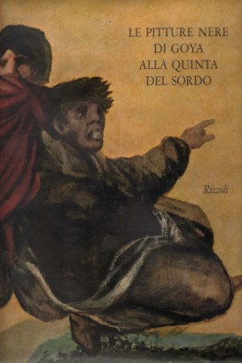 Le pitture nere di Goya alla quinta del sordo
