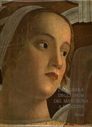 La Camera degli Sposi del Mantegna a Mantova