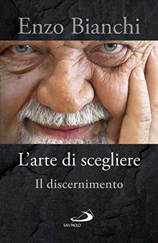 L'arte di scegliere. Il discern