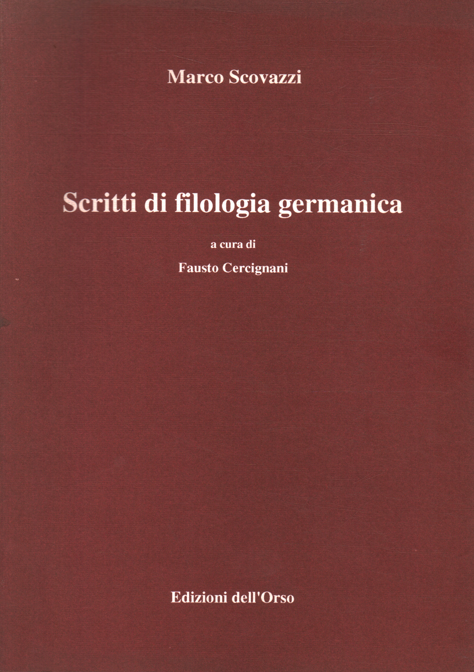 Scritti di filologia germanica