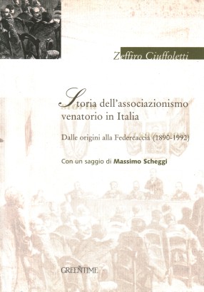 Storia dell'associazionismo venatorio in Italia