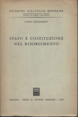 Stato e costituzione nel Risorgimento