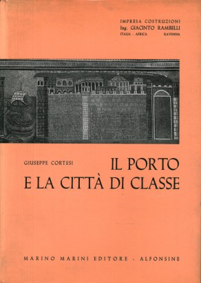 Il Porto e la Città di Classe