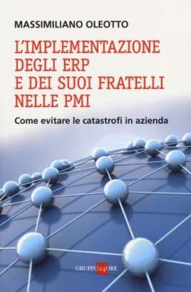 L'implementazione degli ERP e dei suoi fratelli nelle PMI