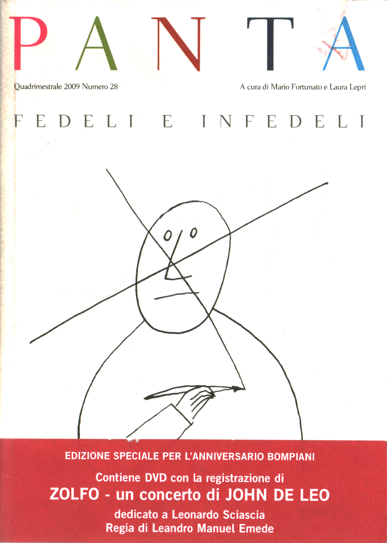 Panta fidèles et infidèles