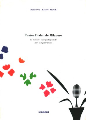 Teatro Dialettale Milanese (con CD ROM)