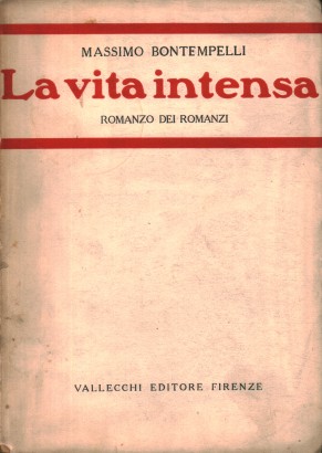 La vita intensa