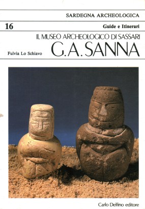 Il museo archeologico di Sassari G.A. Sanna